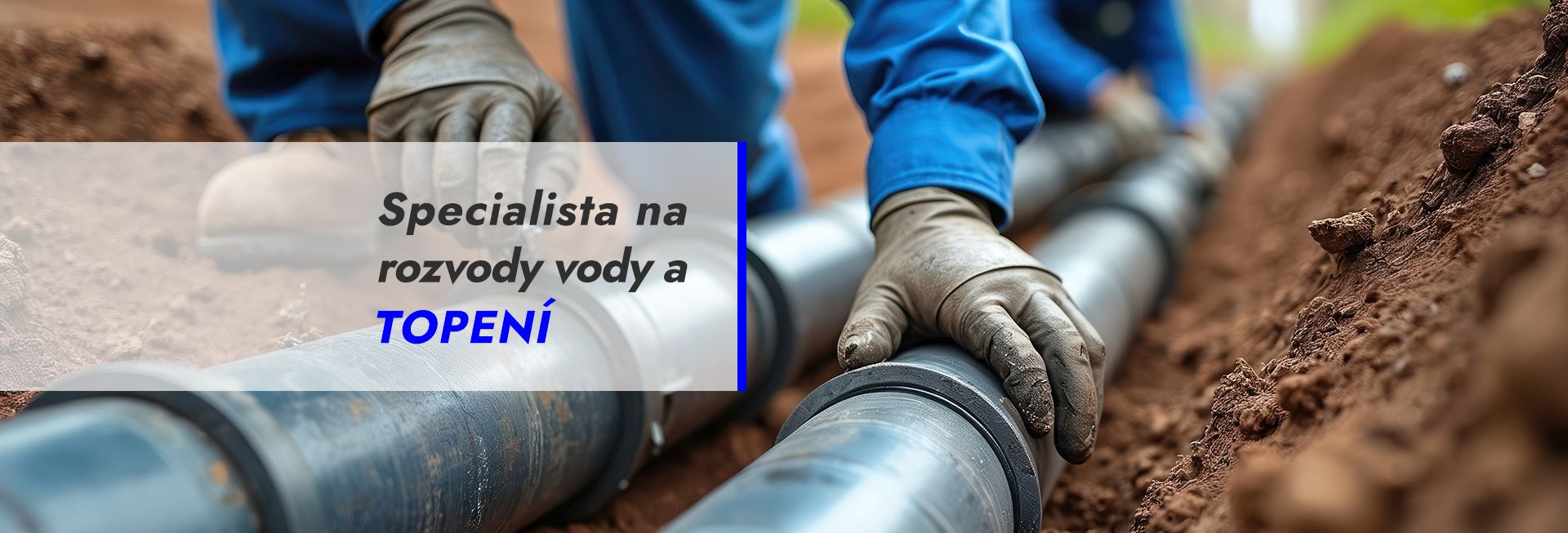 Specialista na rozvody vody a topení